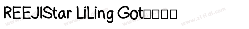 REEJIStar LiLing Got字体转换